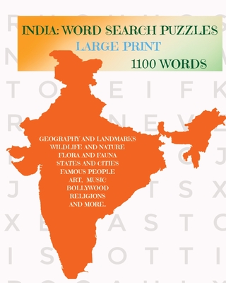 India: Word Search Puzzles: For Teens and Adults Large Print 1100 Words: Word Search Puzzles: For Teens and Adults Large Print 1100 Words - Herbert Dean, Nicole, and Thinkologie