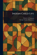 Indian Child Life