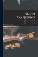 Indian Conjuring