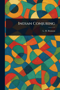 Indian Conjuring