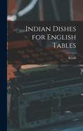 Indian Dishes for English Tables