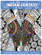 Indian fantasy: Coloring book for adults