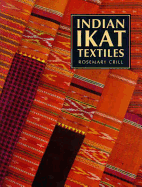 Indian Ikat Textiles - Crill, Rosemary