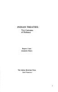 Indian treaties : two centuries of dishonor - Costo, Rupert, and Henry, Jeannette