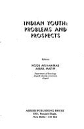 Indian Youth, Problems and Prospects