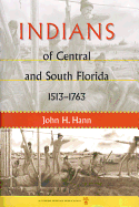 Indians of Central and South Florida, 1513-1763