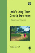 Indias Long-Term Growth Experience: Lessons and Prospects