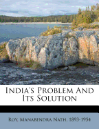 India's problem and its solution