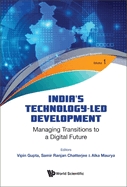 India's Technology-Led Development: Managing Transitions to a Digital Future