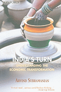 India's Turn: Understanding the Economic Transformation