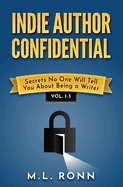 Indie Author Confidential 1-3