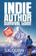Indie Author Survival Guide (Second Edition)