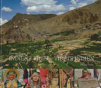 Indiens Tibet - Tibet Indien: Das Kulturelle Vermachtnis Des Westhimalaja - Van Ham, Peter