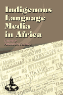 Indigenous Language Media in Africa