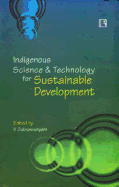 Indigenous Science & Technology for Sustainable Development