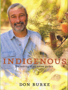 Indigenous: The Making of My Native Garden