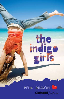Indigo Girls (Girlfriend Fiction 2) - Russon, Penni