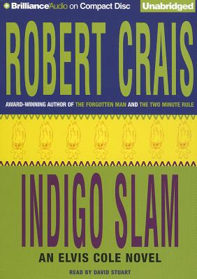 Indigo Slam - Crais, Robert, and Stuart, David (Read by)