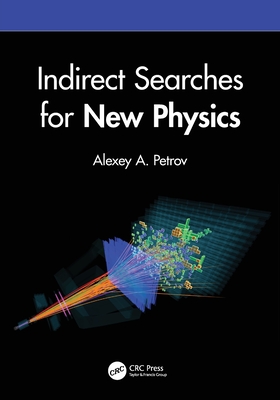 Indirect Searches for New Physics - Petrov, Alexey A