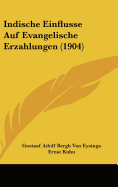 Indische Einflusse Auf Evangelische Erzahlungen (1904)