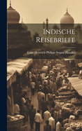 Indische Reisebriefe