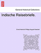 Indische Reisebriefe.