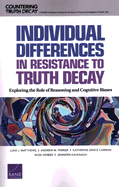 Individual Differences in Resistance to Truth Decay: Exploring the Role of Reasoning and Cognitive Biases