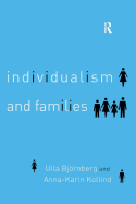 Individualism and Families: Equality, Autonomy and Togetherness