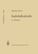 Indolalkaloide in Tabellen