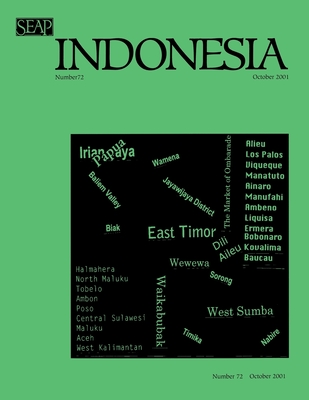 Indonesia Journal: April 2002 - Anderson, Benedict R O'g (Editor), and Shiraishi, Takashi (Editor), and Siegel, James T (Editor)