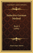 Inductive German Method: Book 4 (1896)