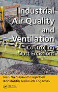Industrial Air Quality and Ventilation: Controlling Dust Emissions
