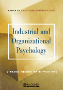 Industrial and Organizational Psychology: Linking Theory with Practice