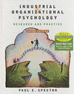 Industrial and Organizational Psychology: Research and Practice - Spector, Paul E.
