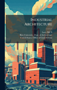 Industrial Architecture