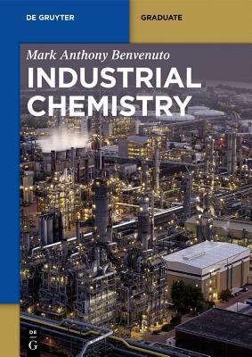 Industrial Chemistry - Benvenuto, Mark Anthony