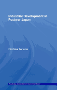 Industrial Development in Postwar Japan