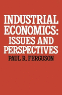 Industrial Economics: Issues and Perspectives
