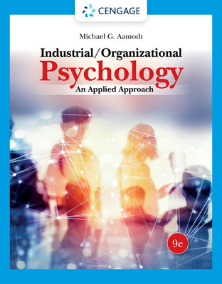 Industrial/Organizational Psychology: An Applied Approach - Aamodt, Michael