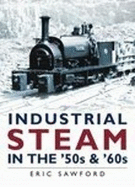 Industrial Steam in the '50s and '60s