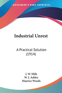 Industrial Unrest: A Practical Solution (1914)