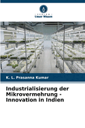 Industrialisierung der Mikrovermehrung - Innovation in Indien