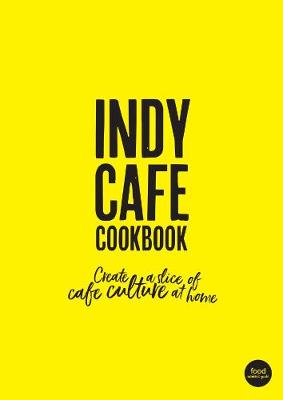 Indy Cafe Cookbook - Lewis, Kathryn (Editor)