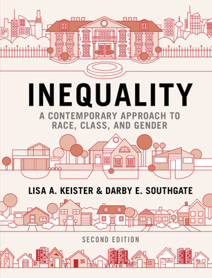 Inequality - Keister, Lisa A., and Southgate, Darby E.
