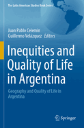 Inequities and Quality of Life in Argentina: Geography and Quality of Life in Argentina