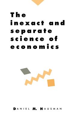 Inexact Separate Science Econo - Hausman, Daniel M