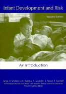 Infant Development and Risk: An Introduction - Widerstrom, Anne H., and etc., and Mowder, Barbara A