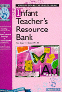 Infant Teacher's Resource Bank: Key Stage 1/Scotland P1-P3