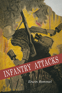 Infantry Attacks