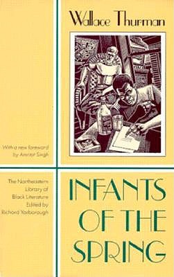 Infants of the Spring - Thurman, Wallace, and Singh, Amritjit